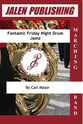 Fantastic Friday Night Drum Jamz Marching Band sheet music cover